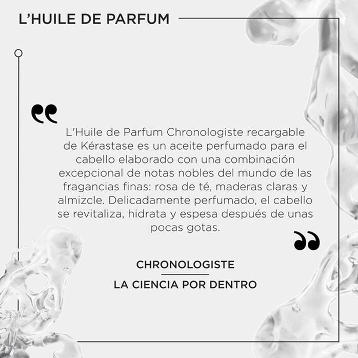 Kérastase Chronologiste L'Huile De Parfum Recargable